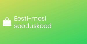 Eesti-mesi promo kood