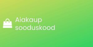 Aiakaup promo kood