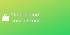 Outletpood promo kood