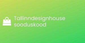 Tallinndesignhouse promo kood